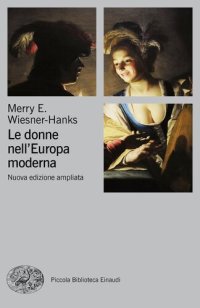 cover of the book Le donne nell'Europa moderna 1500-1750