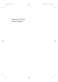 cover of the book Frequency Variations in Power Systems: Modeling, State Estimation, and Control