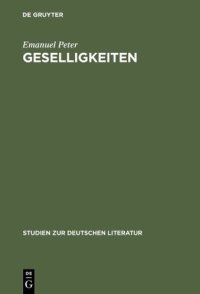 cover of the book Geselligkeiten: Literatur, Gruppenbildung und kultureller Wandel im 18. Jahrhundert