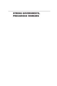 cover of the book Strong Governments, Precarious Workers: Labor Market Policy in the Era of Liberalization