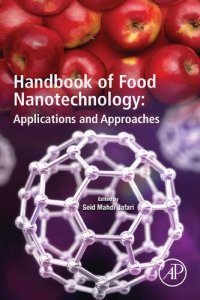 cover of the book Handbook of Food Nanotechnology: Applications and Approaches