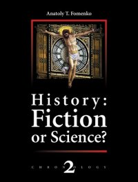 cover of the book History: Fiction or Science?: The dynastic parallelism method. Rome. Troy. Greece. The Bible. Chronological shifts. (Chronology) (Volume 2)