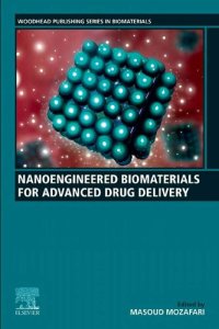 cover of the book Nanoengineered Biomaterials for Advanced Drug Delivery (Woodhead Publishing Series in Biomaterials)