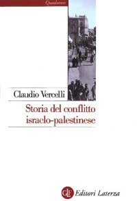 cover of the book Storia del conflitto israelo-palestinese. Edizione aggiornata