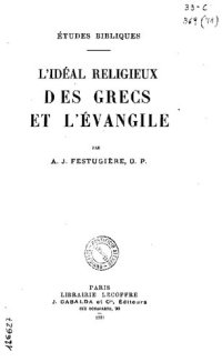 cover of the book L'idéal religieux des Grecs et l'Evangile