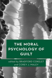 cover of the book The Moral Psychology of Guilt