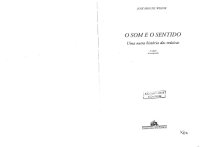 cover of the book O Som e o Sentido: uma outra História das Músicas