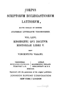 cover of the book Hegesippi qui dicitur Historiae libri V. Pars Prior: Textum criticum continens