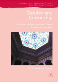 cover of the book Gender and Citizenship: Promises of Peace in Post-Dayton Bosnia-Herzegovina