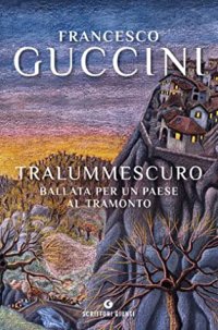 cover of the book Tralummescuro