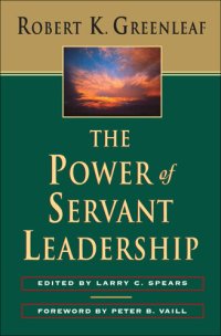 cover of the book The Power of Servant-Leadership