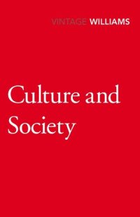 cover of the book Culture and Society: Coleridge to Orwell