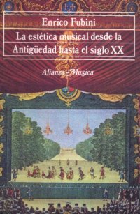 cover of the book La Estética Musical desde la Antiguedad hasta el Siglo XX