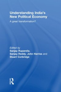 cover of the book Understanding India’s New Political Economy: A Great Transformation?