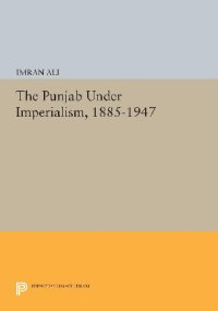 cover of the book The Punjab Under Imperialism, 1885-1947