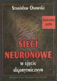 cover of the book Sieci neuronowe w ujęciu algorytmicznym