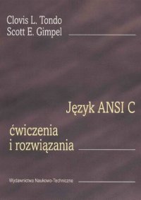 cover of the book Język ANSI C. Ćwiczenia i rozwiązania