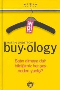 cover of the book Buyology: Satın almaya dair bildiğimiz her şey neden yanlış？