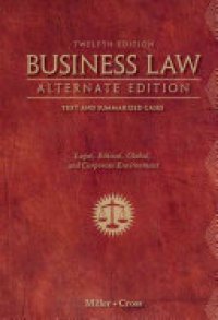 cover of the book Business Law, Alternate Edition: Text and Summarized Cases