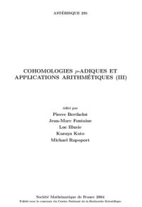 cover of the book Cohomologies p-adiques et applications arithmétiques