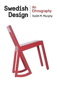 cover of the book Swedish Design: An Ethnography