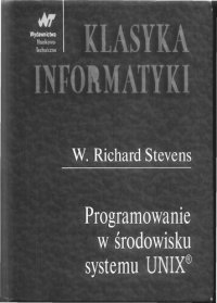 cover of the book Programowanie w środowisku systemu UNIX