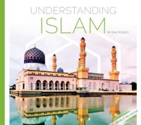 cover of the book Understanding Islam (Understanding World Religions and Beliefs)