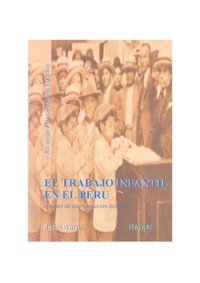 cover of the book El trabajo infantil en el Perú. Apuntes de interpretación histórica