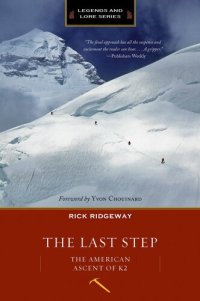 cover of the book The Last Step: The American Ascent of K2