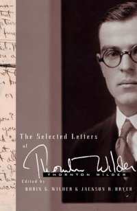 cover of the book The Selected Letters of Thornton Wilder