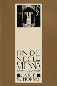 cover of the book Fin-De-Siecle Vienna: Politics and Culture