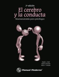 cover of the book El cerebro y la conducta. Neuroanatomía para Psicólogos