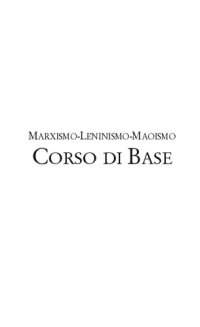 cover of the book Marxismo-Leninismo-Maoismo Corso Di Base