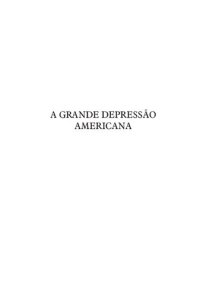 cover of the book A grande depressão americana