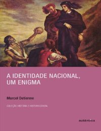 cover of the book A identidade nacional, um enigma