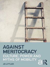 cover of the book Against Meritocracy