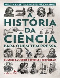 cover of the book A história da ciência para quem tem pressa.