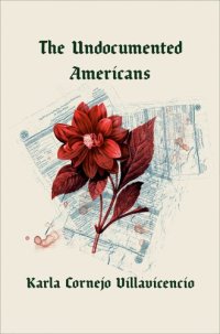 cover of the book The Undocumented Americans