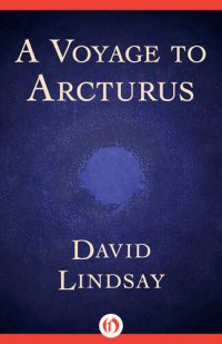 cover of the book A Voyage to Arcturus