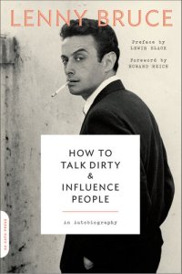 cover of the book How to Talk Dirty and Influence People