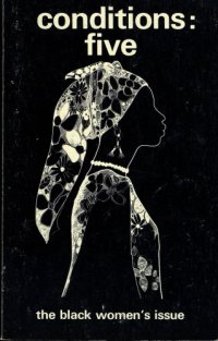 cover of the book Conditions Magazine: Issue 5, the Black Women’s Issue