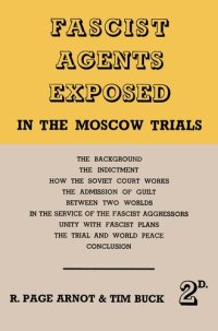 cover of the book Fascist Agents Exposed in the Moscow Trials