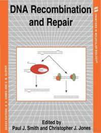 cover of the book DNA Recombination and Repair (Frontiers in Molecular Biology)