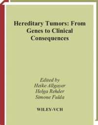 cover of the book Hereditary Tumors: From Genes to Clinical Consequences