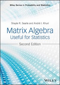 cover of the book Matrix Algebra Useful for Statistics