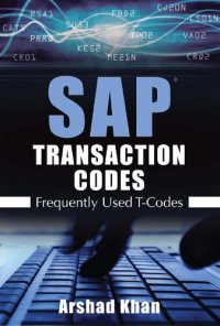 cover of the book SAP Transaction Codes: Frequently Used T-Codes