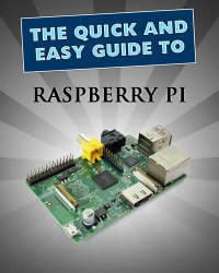 cover of the book Raspberry Pi: User Guide (Quick and Easy Guides Book 1)