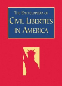 cover of the book The Encyclopedia of Civil Liberties in America