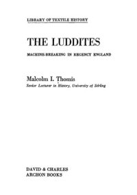 cover of the book The Luddites : machine-breaking in Regency England