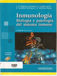 cover of the book Inmunología. Biología y Patología del Sistema Inmune.